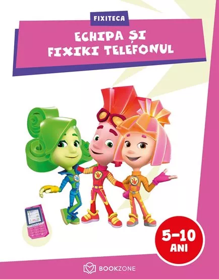 echipa-si-fixiki-telefonul-bg1