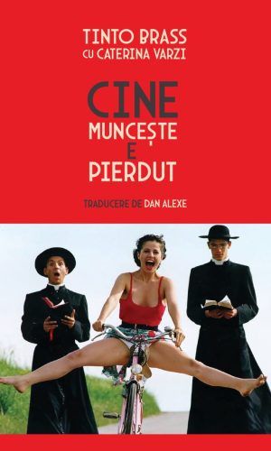 Cine munceste e pierdut