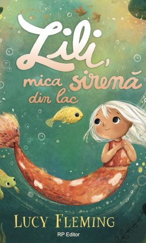 Lili, mica sirenă din lac