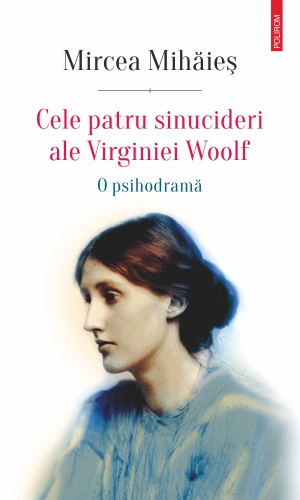 Cele patru sinucideri ale Virginiei Woolf