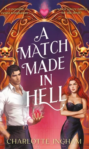 A Match Made in Hell