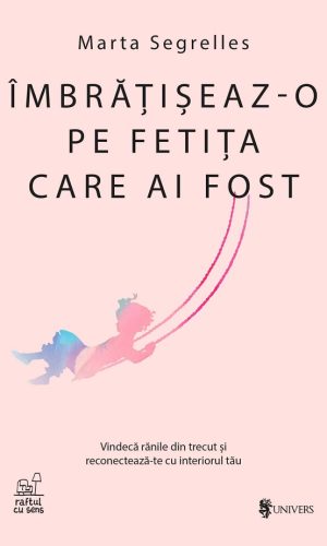 Imbratiseaz-o pe fetita care ai fost