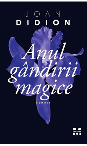 Anul gandirii magice